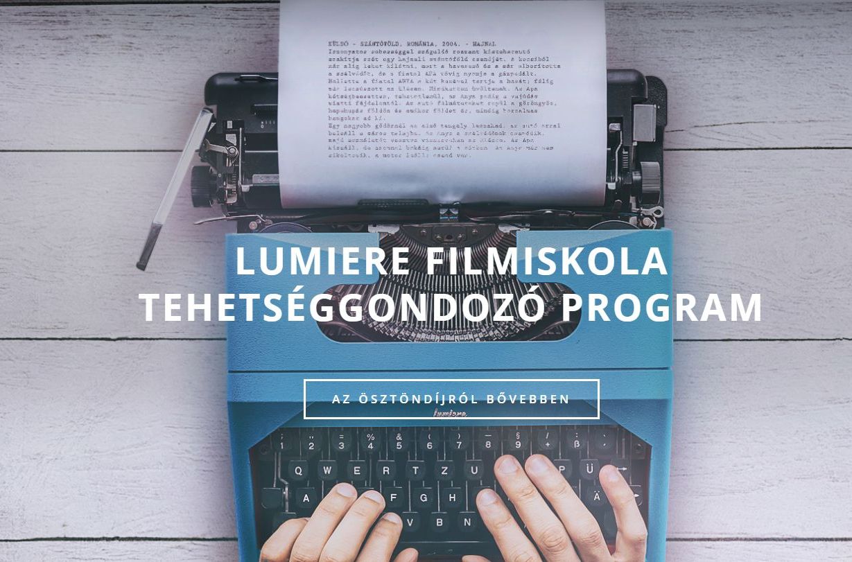 Lumiere Filmiskola Tehetséggondozó Program