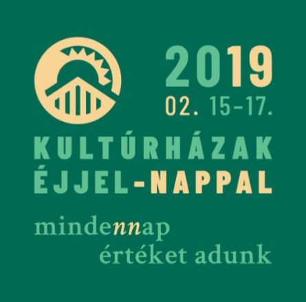 Meghirdették a 2019-es Kultúrházak éjjel-nappal rendezvénysorozatot